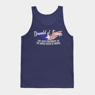 The 46th President United States of America Commemorative Donal Trump Tank Top